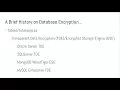 Keeping Secrets Emerging Practice in Database Encryption