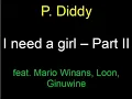 P Diddy - I need a girl Part 2 - lyrics