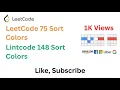 LeetCode 75 Sort Colors Lintcode 148 Sort Colors - Amazon Interview Question