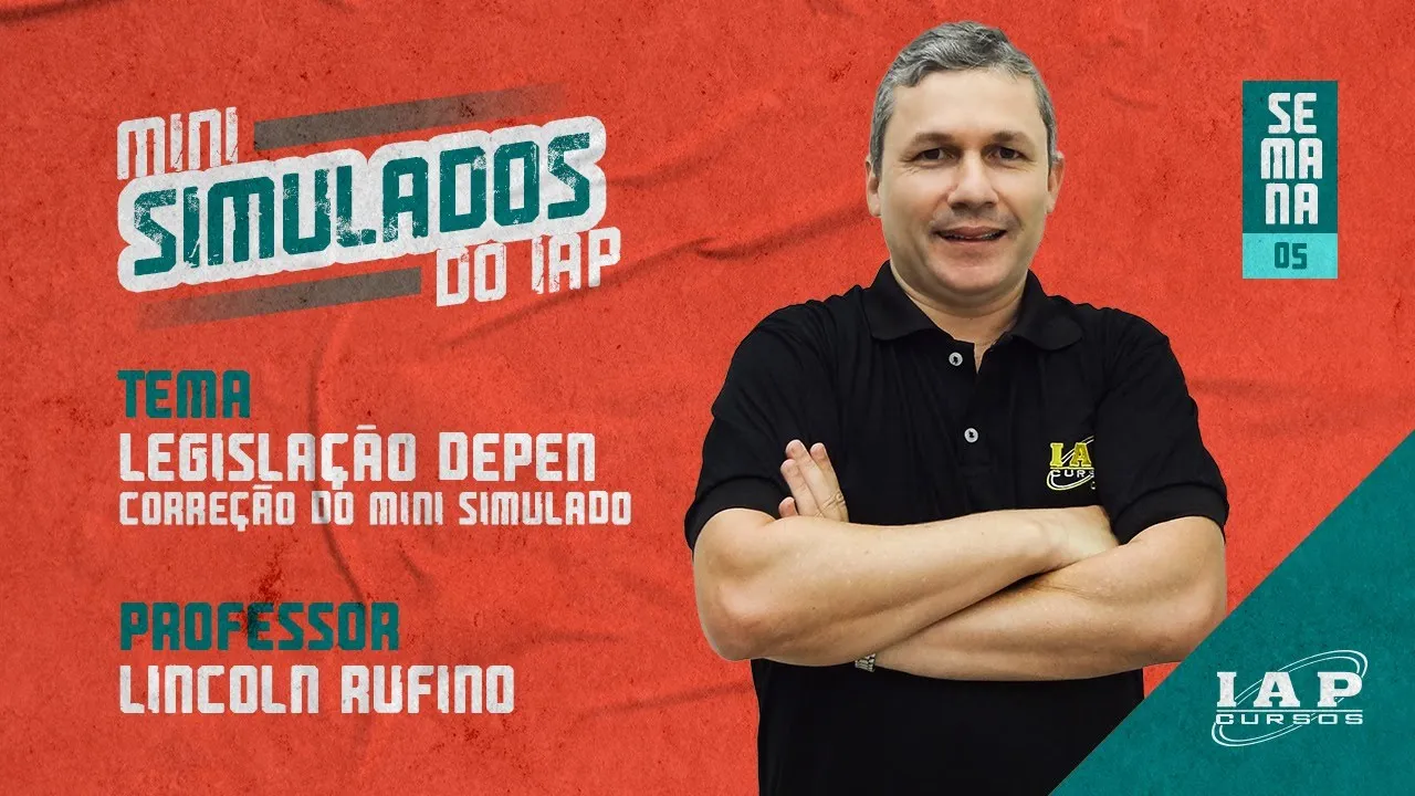 LIVE: LEGISLAÇÃO DEPEN - CORREÇÃO DA SEMANA 5 DO MINI SIMULADO.