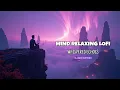 Download Lagu Whispered Echoes – Deep Emotional Lofi | Slowed + Reverb