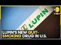 Lupin introduces new anti-smoking pill for US markets WION