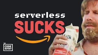 Serverless was a big mistake says Amazon