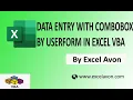 DataEntry with ComboBoX BY USERFROM IN EXCEL VBA