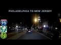 Philadelphia to New Jersey via I - State Parkway Night Edition 4k