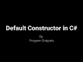 Default Constructors In C