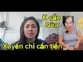 Lagu Xuyến chỉ biết tiền 