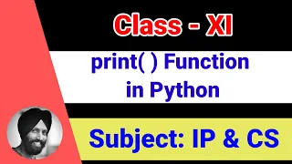 8 print Function in Python Practical Class 11-Informatics Practices Computer Science