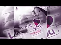 MASICKA - LOVE YOU (AUDIO)