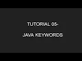 Java Programming Tutorial 05 - Java Keywords in English