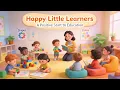Creating a Positive Learning Environment in Early Childhood 4 Minutes