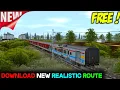 HOW TO DOWNLOAD NEW REALISTIC FREE ROUTES FOR TRAINZ SIMULATOR