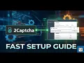 How to Add 2Captcha API to Public Scraper Ultimate Full Setup Guide