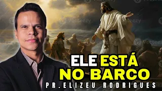 VITÓRIA NA TEMPESTADE | Pr. Elizeu Rodrigues