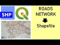 Extract Roads Networks to Shapefile Step by Step Using QGIS