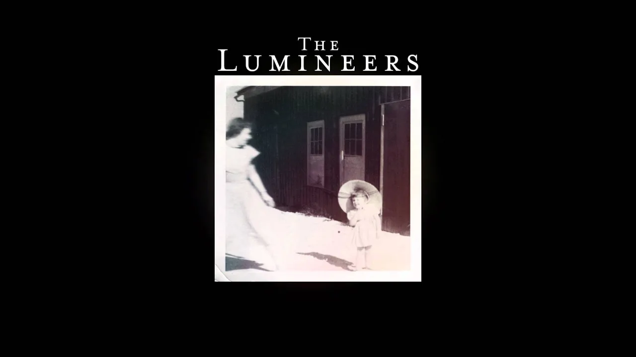 The Lumineers - Ho Hey