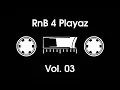 Download Lagu RnB 4 Playaz Vol. 03 - Dj Cilow, Dj Pawel and Dj Adus (BABARECORDS CREW MIXTAPE)