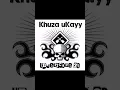 Download Lagu Khuza uKayy(fear Mfo ka Shaka)  MP3