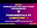 GE3151 Problem solving and Python Programming unit 1 fundamentals of computing part 1