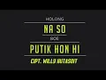 Download Lagu Holong Naso Tarputik - Lirik Lagu Batak #1