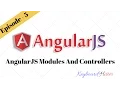 AngularJS Episode 5 - AngularJS Modules And Controllers