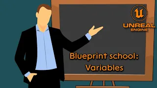 Blueprint school - Variables
