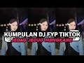 Lagu KUMPULAN DJ FYP TIKTOK 2024 SOUND KANE JEDAG JEDUG FUL BAS TERBARU