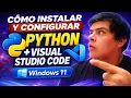 como INSTALAR y CONFIGURAR PYTHON en VISUAL STUDIO CODE WINDOWS 11 2026