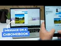 I m Using iMessage on a Chromebook