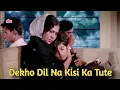 Download Lagu देखो दिल न किसी का टूटे - Mohammed Rafi | Pyaar Ka Rishta | Sad Song - Rafi Ke Gaane
