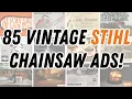 85 Vintage STIHL Chainsaw Ads