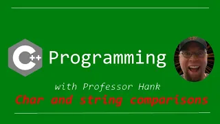 C Programming Tutorial Comparing strings and characters