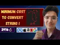Minimum Cost to Convert String I LeetCode 2976 Complete Intuition Explained
