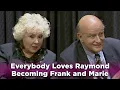 Everybody Loves Raymond Becoming Frank and Marie