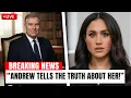 Lagu Meghan SHOCKED as ANDREW’s Confession Rocks Palace — Charles \u0026 Catherine React!