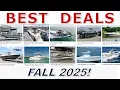 Where are the Best Boat Deals in the Fall of 2025 Inside Industry Insight