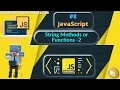 -8 In-Built String Functions Part 2 in JavaScript String Functions or Methods