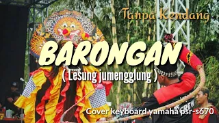 jaranan barongan tanpa kendang 