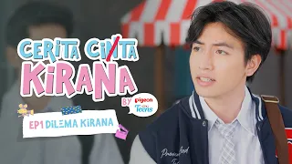 cerita cita kirana ep 1 dilema kirana 