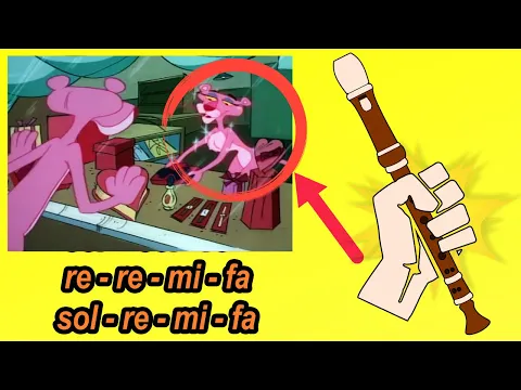 Download MP3 LA PANTERA ROSA 🌟 Notas FLAUTA dulce 🟠 Súper FÁCIL