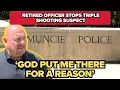 Retired Muncie police officer stops suspect in triple shooting