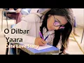 O DILBAR YAARA Stebin Ben College Love Story Shaheer Sheikh UKF entertainment Amzad Alina