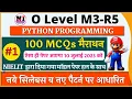 O Level M3 R5 Question Paper Python Programming M3-R5 1 O Level Python Marathon Class