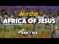 Download Lagu AFRICA OF JESUS • LYRICS ( Live at Worship House Church Limpopo ) KENLY MIX PRODUCTION #view