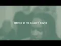 By The Savior's Power | Anchor Hymns (Official Lyric Video)