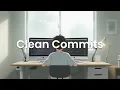Clean Commits - Chillstep for Organized Coders
