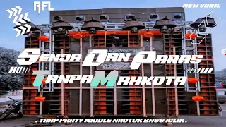 dj senja dan paras tanpa mahkota party midlle nrotok
