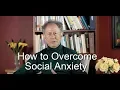 Lagu How to Overcome Social Anxiety