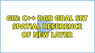 GIS C OGR GDAL Set spatial reference of new layer