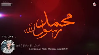 Download Kemuliaan Nabi Muhammad Saw ceramah Habib Bahar Bin smith MP3